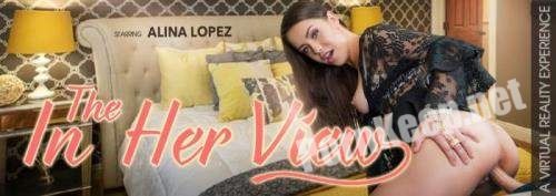 [VRBangers] Alina Lopez (In-Her View) [Smartphone, Mobile] (FullHD 1080p, 1.98 GB)
