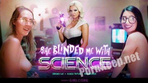 [GirlsWay, Girlcore] Serena Blair, Cadence Lux, Kenzie Taylor (Girlcore S2E3 SHE BLINDED ME WITH SCIENCE) (FullHD 1080p, 2.22 GB)