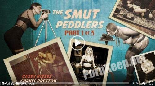 [TSPussyHunters, Kink] Casey Kisses, Chanel Preston (The Smut Peddlers: Part One Casey Kisses and Chanel Preston) (SD 540p, 420 MB)