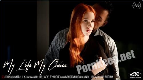 [SexArt] Kiara Lord & Mugur - My Life My Choice (HD 720p, 823 MB)