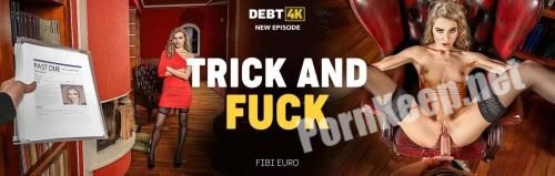 [Debt4K, Vip4K] Fibi Euro (Trick And Fuck) (FullHD 1080p, 2.93 GB)