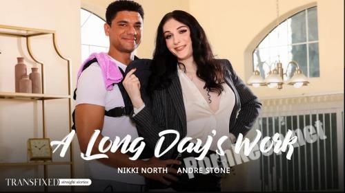 [Transfixed, AdultTime] Nikki North, Andre Stone (A Long Day's Work) (SD 544p, 584 MB)