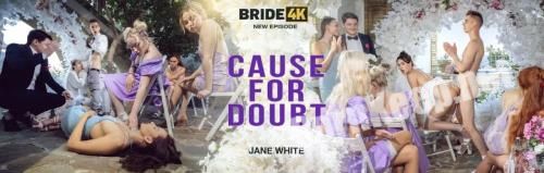 [Bride4K, Vip4K] Jane White (Cause For Doubt) (FullHD 1080p, 1.77 GB)