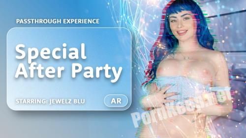 [AR Porn, VRPorn] Jewelz Blu - Special After Party (UltraHD 4K 4000p, 16.4 GB)