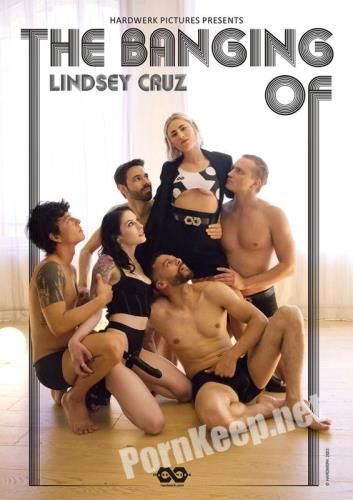 [HardWerk] Lindsey Cruz, Anna De Ville - The Banging Of Lindsey Cruz (FullHD 1080p, 2.73 GB)