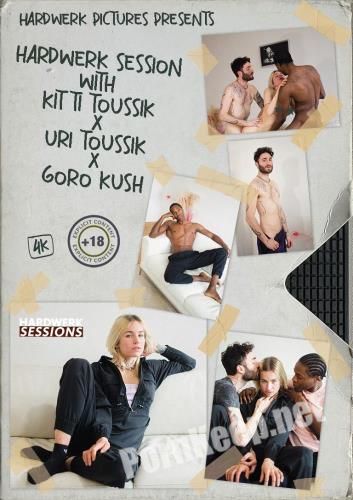 [HardWerk] Kitti Toussik - Session with Kitti Toussik, Uri Toussik and Goro Kush (FullHD 1080p, 6.05 GB)