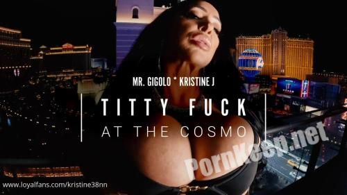 [LoyalFans] Kristine Kiss aka Kristine38NN, Kisinboca37 - Titty Fuck at the Cosmo (FullHD 1080p, 1.26 GB)