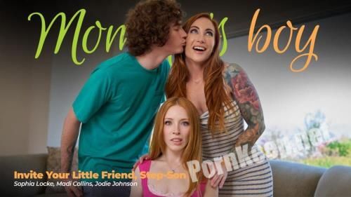 [MommysBoy, AdultTime] Sophia Locke, Madi Collins - Invite Your Little Friend, Step-Son (FullHD 1080p, 970 MB)